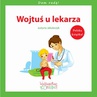 ebook Wojtuś u lekarza - Justyna Jakubczyk