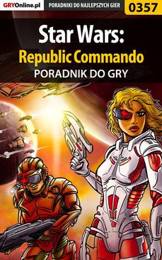 ebook Star Wars: Republic Commando - poradnik do gry