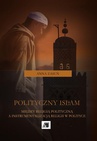 ebook Polityczny islam - Anna Zasuń