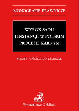 ebook Wyrok sądu I instancji w polskim procesie karnym