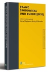 ebook Prawo środowiska Unii Europejskiej - Maria Magdalena Kenig-Witkowska
