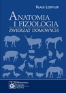 ebook Anatomia i fizjologia zwierząt domowych - Klaus Loeffler