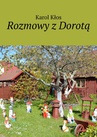 ebook Rozmowy z Dorotą - Karol Kłos