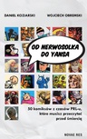 ebook Od Nerwosolka do Yansa. 50 komiksów z czasów PRL-u, które musisz przeczytać przed śmiercią - Daniel Koziarski,Wojciech Obremski