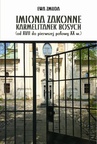 ebook IMIONA ZAKONNE KARMELITANEK BOSYCH (od XVII do pierwszej polowy XX w.) - Ewa Zmuda