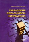 ebook Zarządzanie działalnością innowacyjną - Lidia Białoń