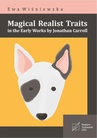 ebook Magical Realism in the Selected Works by Jonathan Carroll - Ewa Wiśniewska