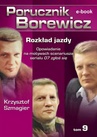 ebook Porucznik Borewicz. Rozkład jazdy. Tom 9 - Krzysztof Szmagier