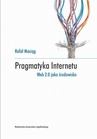 ebook Pragmatyka internetu - Rafał Maciąg