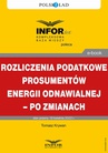 ebook Rozliczenia podatkowe prosumentów energii odnawialnej – po zmianach - Tomasz Krywan