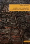 ebook Poezja wiktoriańska a wielki kryzys religijny - Justyna Pacukiewicz
