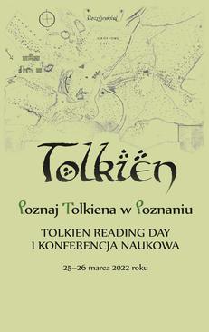 ebook Poznaj Tolkiena w Poznaniu. Tolkien Reading Day i konferencja naukowa – 25-26 marca 2022 roku