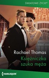 ebook Księżniczka szuka męża - Rachael Thomas