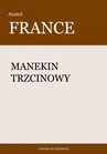 ebook Manekin trzcinowy - Anatol France