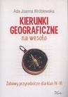 ebook Kierunki geograficzne na wesoło - Wróblewska Ada Joanna