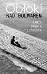 ebook Obłoki nad bulwarem - Daria Danuta Lisiecka