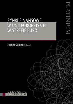 ebook Rynki finansowe w Unii Europejskiej w strefie euro.