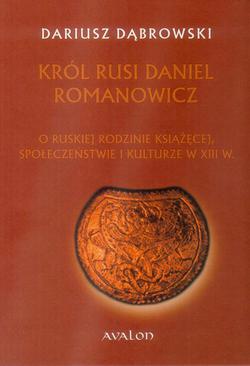 ebook Król Rusi Daniel Romanowicz