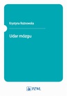 ebook Udar mózgu - Krystyna Rożnowska