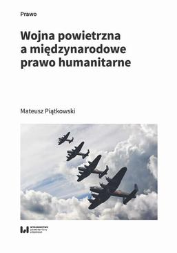 ebook Wojna powietrzna a międzynarodowe prawo humanitarne