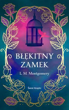 ebook Błękitny Zamek (ekskluzywna edycja)