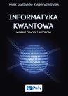 ebook Informatyka kwantowa - Joanna Wiśniewska,Marek Sawerwain
