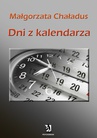 ebook Dni z kalendarza - Małgorzata Chaładus