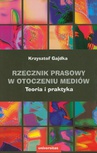 ebook Rzecznik prasowy w otoczeniu mediów - Krzysztof Gajdka