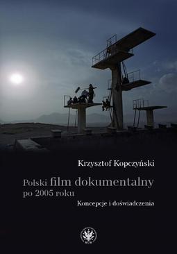 ebook Polski film dokumentalny po 2005 roku
