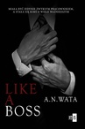 ebook Like A Boss - A.N. Wata