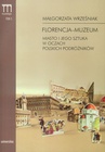 ebook Florencja-muzeum - Małgorzata Wrześniak