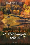 ebook Malownicza jesień w Olszowym Jarze - Joanna Tekieli