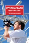 ebook Astronawigacja. Teoria i praktyka - Adam Kantorysiński