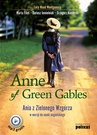 ebook Anne of Green Gables. Ania z Zielonego Wzgórza w wersji do nauki języka angielskiego - praca zbiorowa