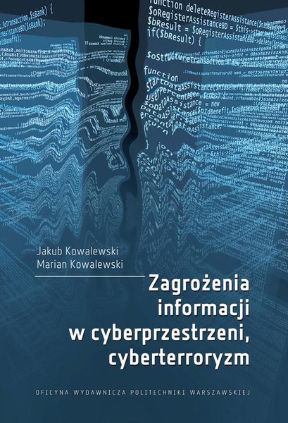 Okładka:Zagrożenia informacji w cyberprzestrzeni, cyberterroryzm 