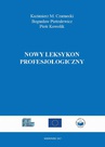 ebook Nowy leksykon profesjologiczny - Kazimierz M. Czarnecki,Bogusław Pietrulewicz,Piotr Kowolik