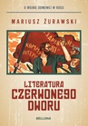 ebook Literatura czerwonego dworu - Mariusz Żurawski