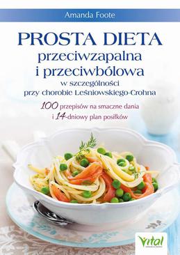 ebook Prosta dieta przeciwzapalna i przeciwbólowa w szczególności przy chorobie Leśniowskiego-Crohna