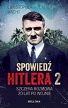 ebook Spowiedź Hitlera 2. Szczera rozmowa po 20 latach - Christopher Macht