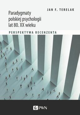 ebook Paradygmaty polskiej psychologii lat 80. XX wieku