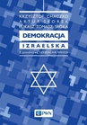 ebook Demokracja izraelska - Krzysztof Chaczko,Artur Skorek,Łukasz Tomasz Sroka