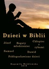 ebook Dzieci w Biblii - Bogumiła Wróblewska