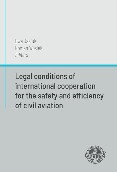 Okładka:Legal conditions of international cooperation for the safety and efficiency of civil aviation 