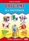 ebook Origami dla wszystkich. Cuda z papieru - Beata Guzowska,Anna Smaza