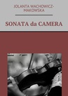 ebook Sonata da camera - Jolanta Wachowicz-Makowska