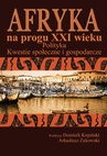 ebook Afryka na progu XXI wieku t.2 - Dominik Kopiński,Arkadiusz Żukowski