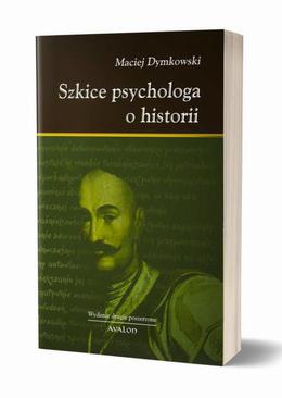 ebook Szkice psychologa o historii