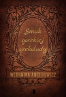 ebook Smak gorzkiej czekolady - Weronika Ancerowicz