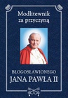 ebook Modlitewnik za przyczyną błogosławionego Jana Pawła II - Henryk Romanik