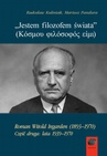 ebook „Jestem filozofem świata” (Κόσμου φιλόσοφός εἰμι), cz. 2 - Radosław Kuliniak,Mariusz Pandura